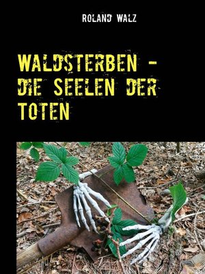 cover image of Waldsterben--die Seelen der Toten
